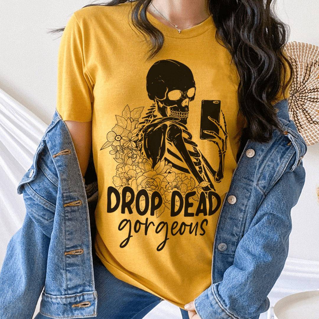 Drop Dead Gorgeous Tee-0