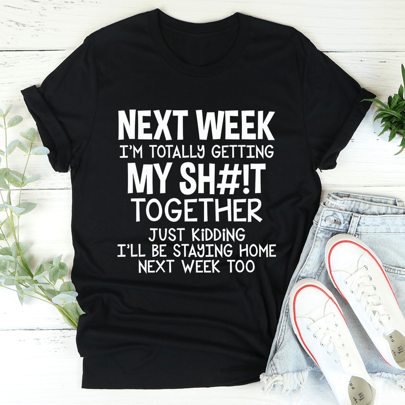 Get Your Stuff Together Tee-0